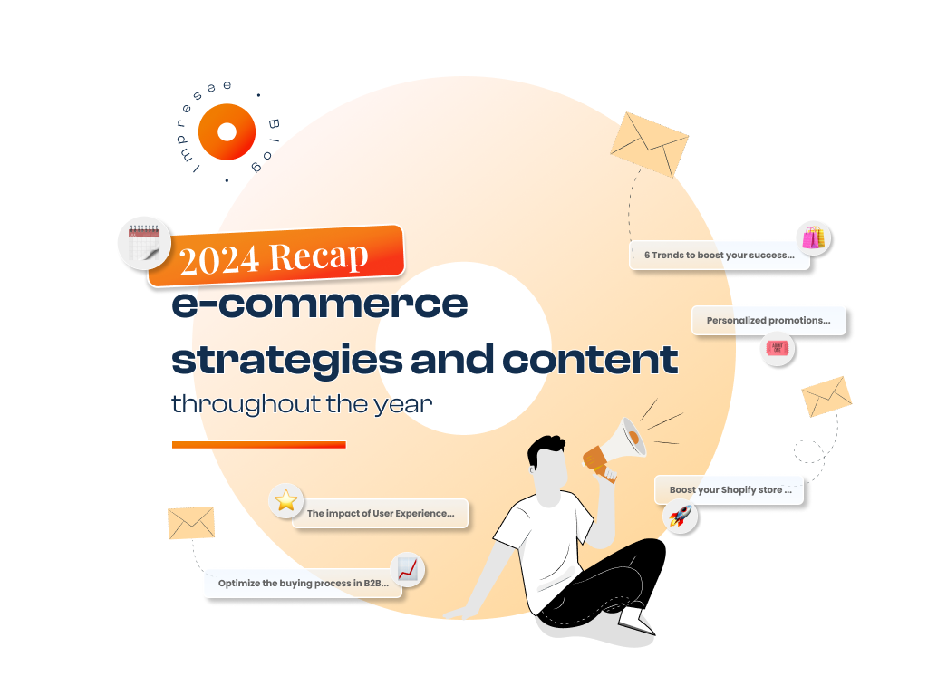 2024 Recap: e-commerce strategies and content