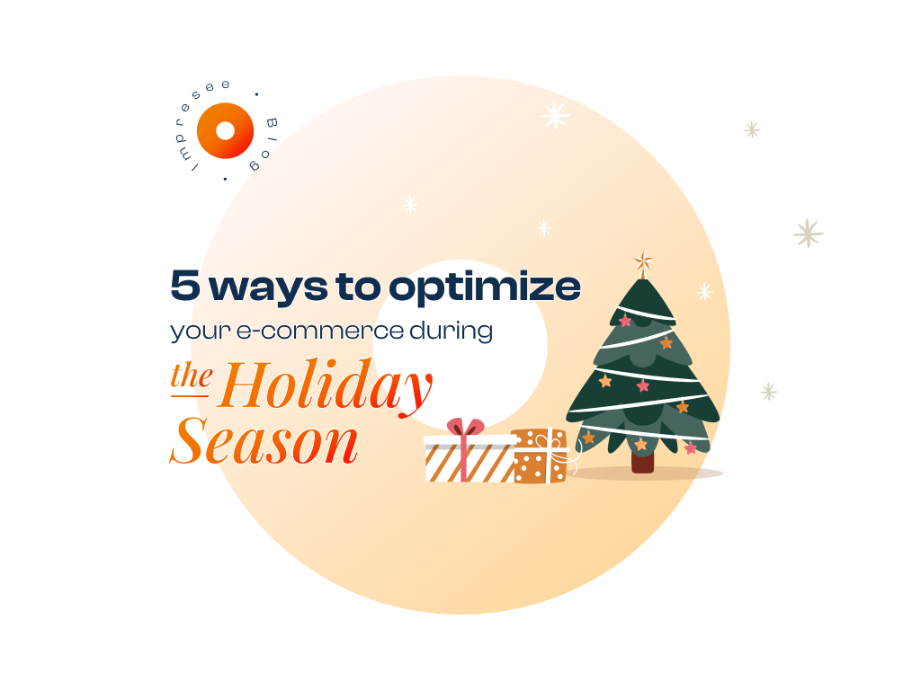 optimize your e-commerce during the Holiday Season